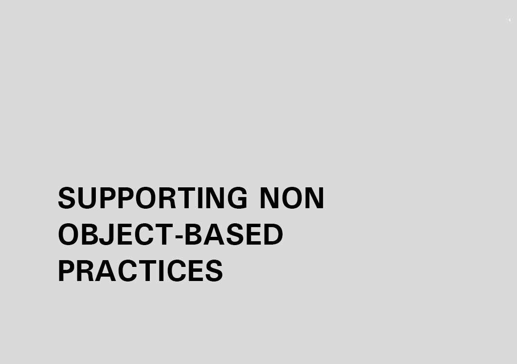 SUPPORTING NON OBJECT-BASED PRACTICES