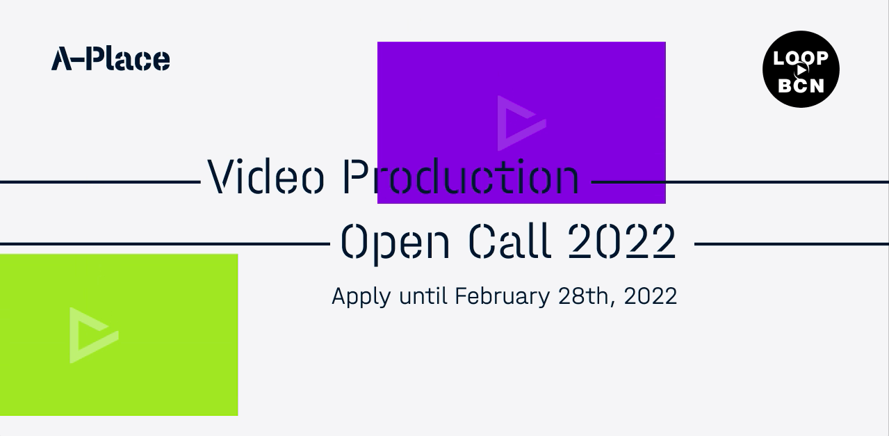 A-Place – Video Production Open Call 2022